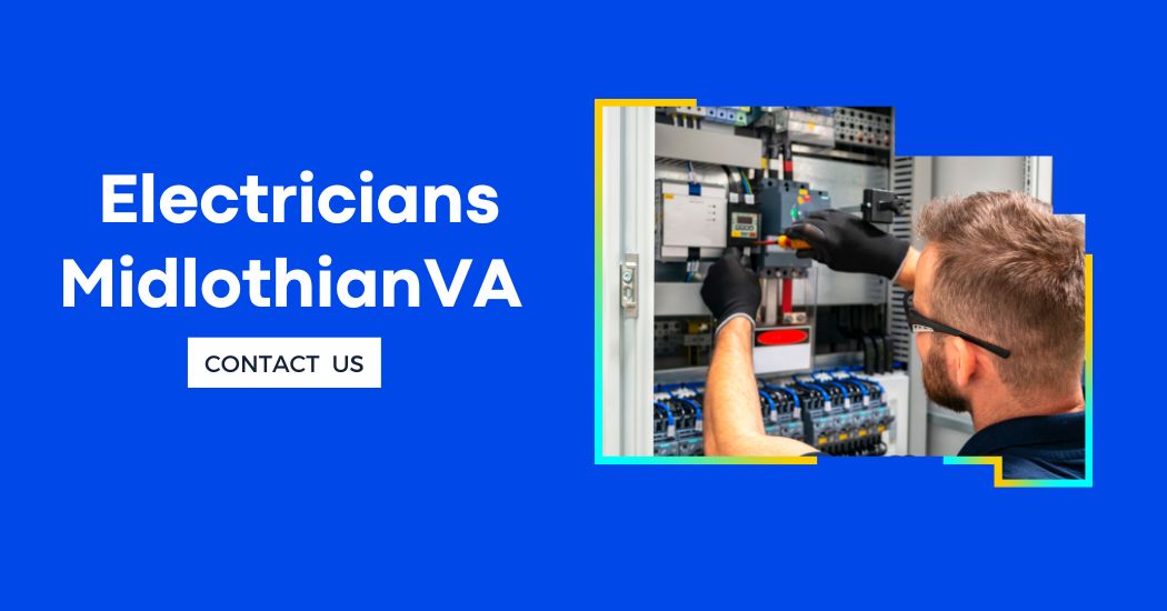 Best Electricians Midlothian VA